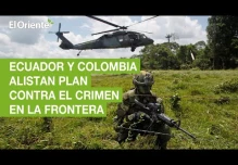 Ecuador y Colombia alistan plan contra el narcotráfico y crimen en la frontera