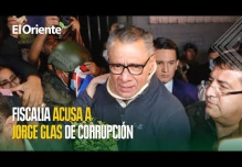 Fiscalía de Ecuador acusa a Jorge Glas de corrupción