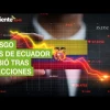 El riesgo país de Ecuador subió hasta a los 1.514 puntos tras elecciones