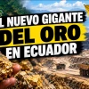 ¿Cuál podría ser la próxima gran mina de oro de Ecuador?